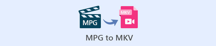 MPG to MKV