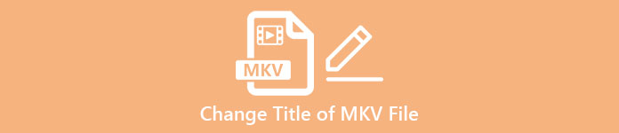 เปลี่ยนชื่อไฟล์ MKV