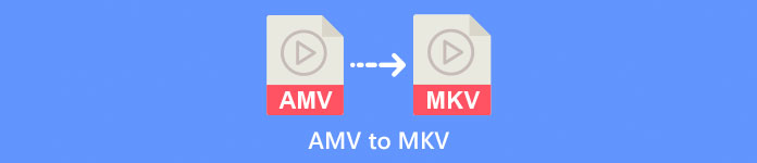 AMV 轉 MKV