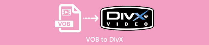 VOB ke DIVx