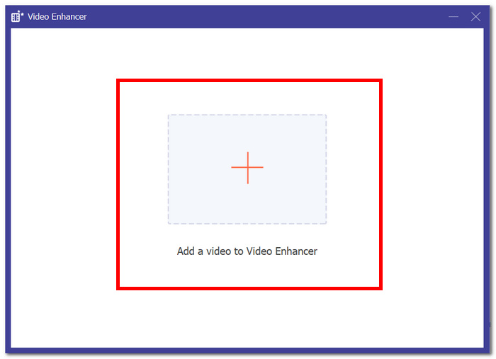 เพิ่มวิดีโอลงใน Video Enhancer