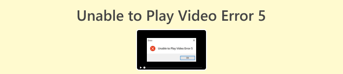 Unable to Play Video Error 5