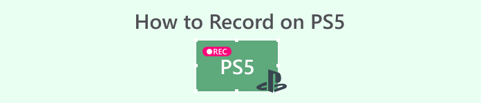 How to Record on Ps5