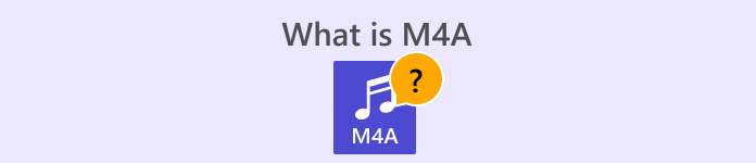 What is M4a