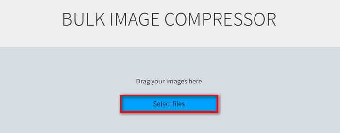 Bulk Image Compressor Select Files