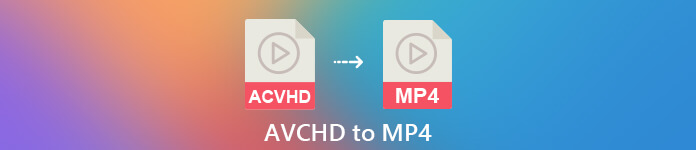 AVCHD转MP4