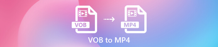 VOB to MP4