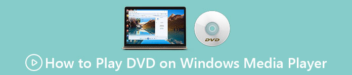 在Windows Media Player上播放DVD