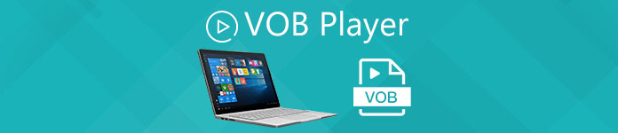 VOB Player – 5 Best VOB Players for Windows 10/8/7 PC and Mac 2024